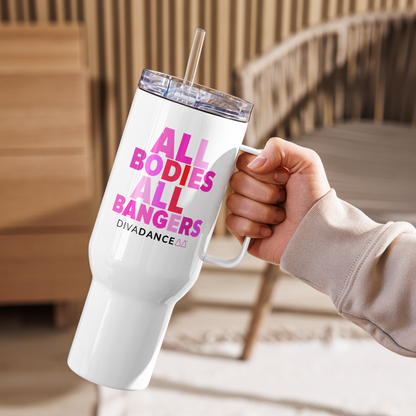 All Bodies All Bangers Tumbler